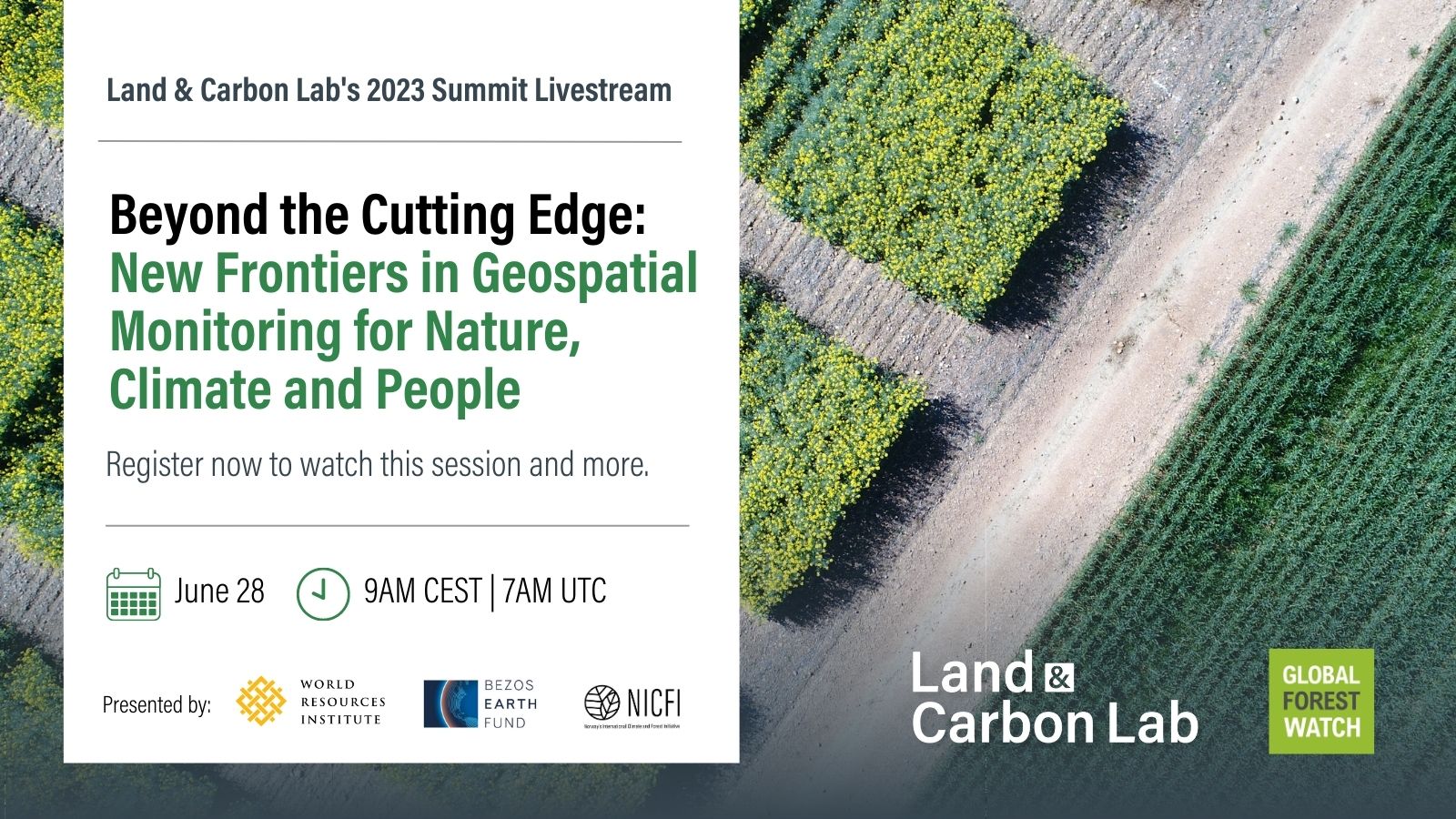 Land & Carbon Lab’s 2023 Summit What's Next for Geospatial Monitoring